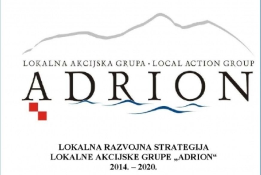 LAG-U ADRION 12.024.331,20 HRK ZA PROVEDBU LOKALNE RAZVOJNE STRATEGIJE!