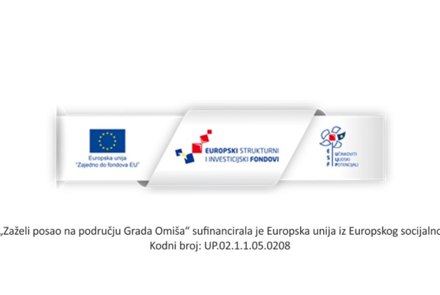 Grad Omiš zapošljava u sklopu projekta „Zaželi“