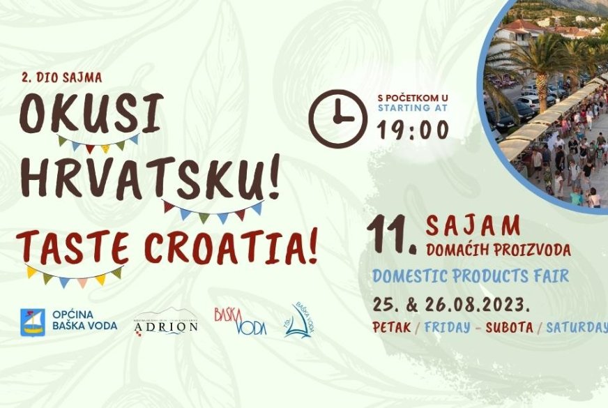 Otvorene prijave za drugi dio 11. Sajma “OKUSI HRVATSKU”