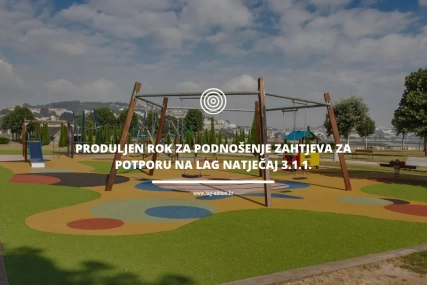 Prva izmjena LAG natječaja za provedbu intervencije 3.1.1. „Ulaganje u razvoj društvene infrastrukture i usluga za ruralno stanovništvo“